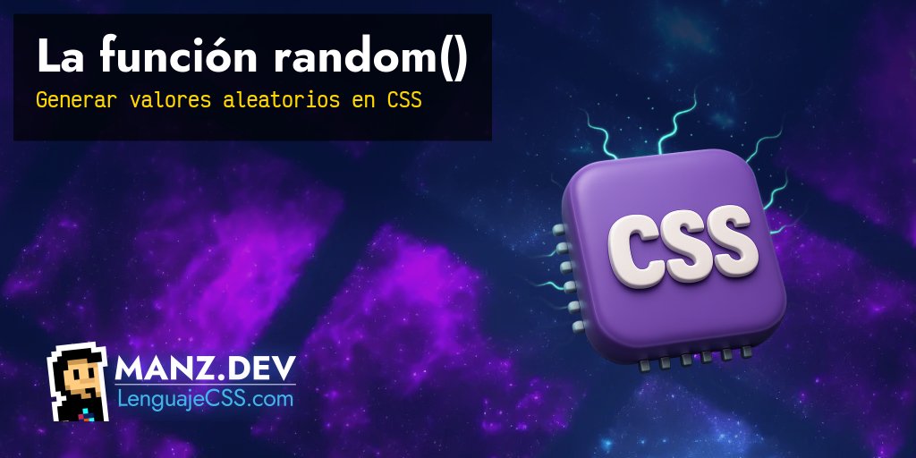 La función random() - CSS en español